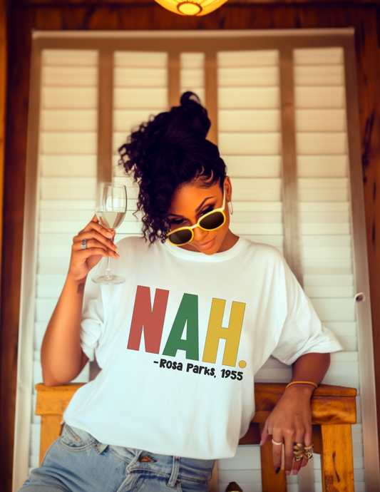 Nah - Rosa Parks, 1955 Shirt