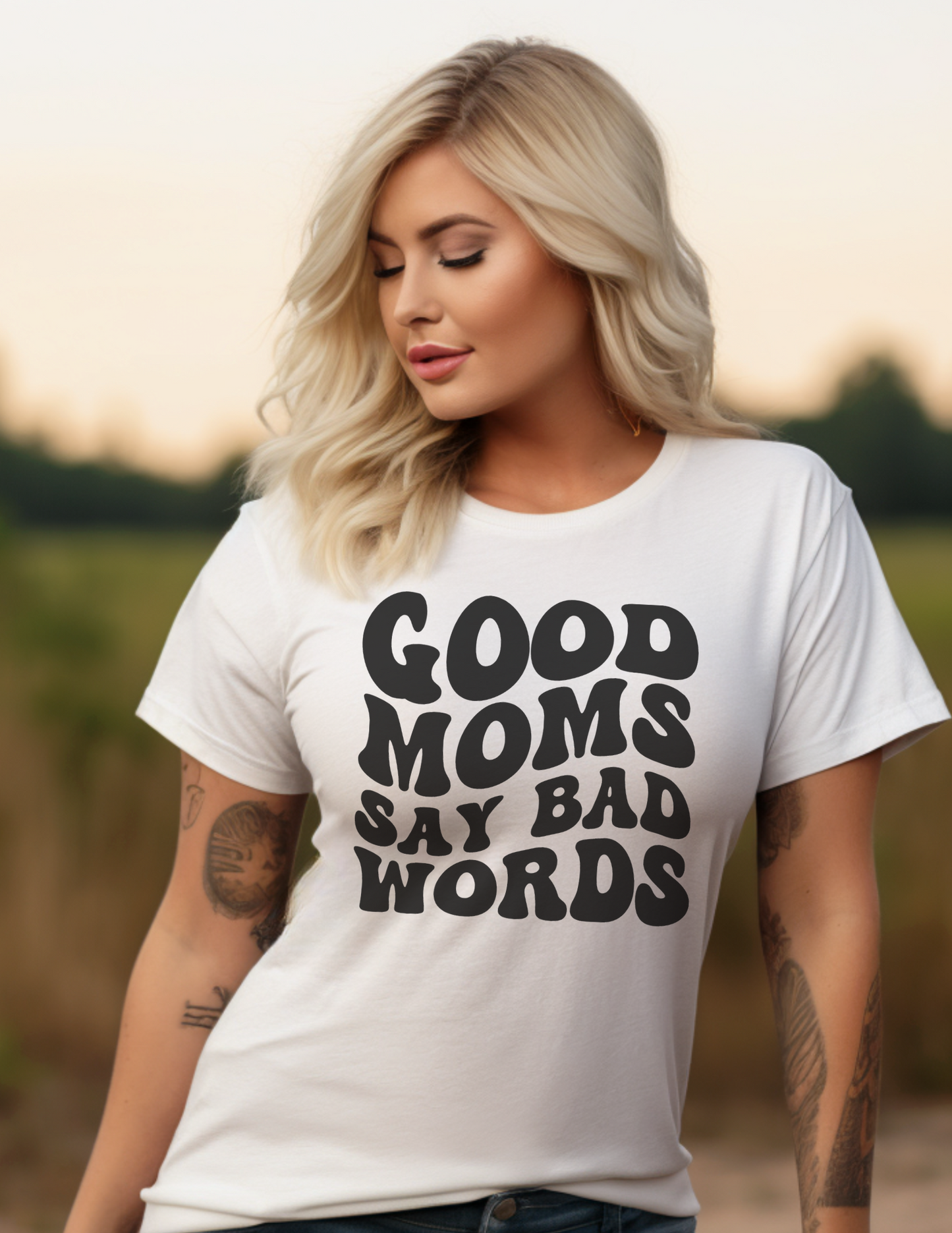 Good Moms Say Bad Words Shirt